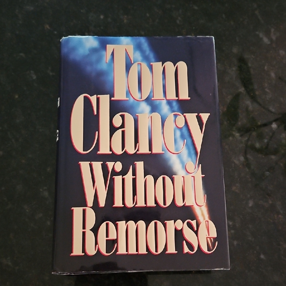 'Without Remorse' by Tom Clancy Book Published by Putnam Fiction